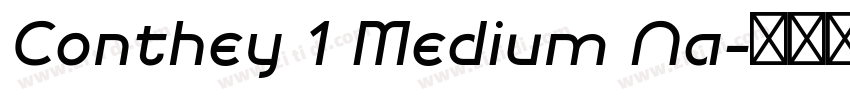Conthey 1 Medium Na字体转换